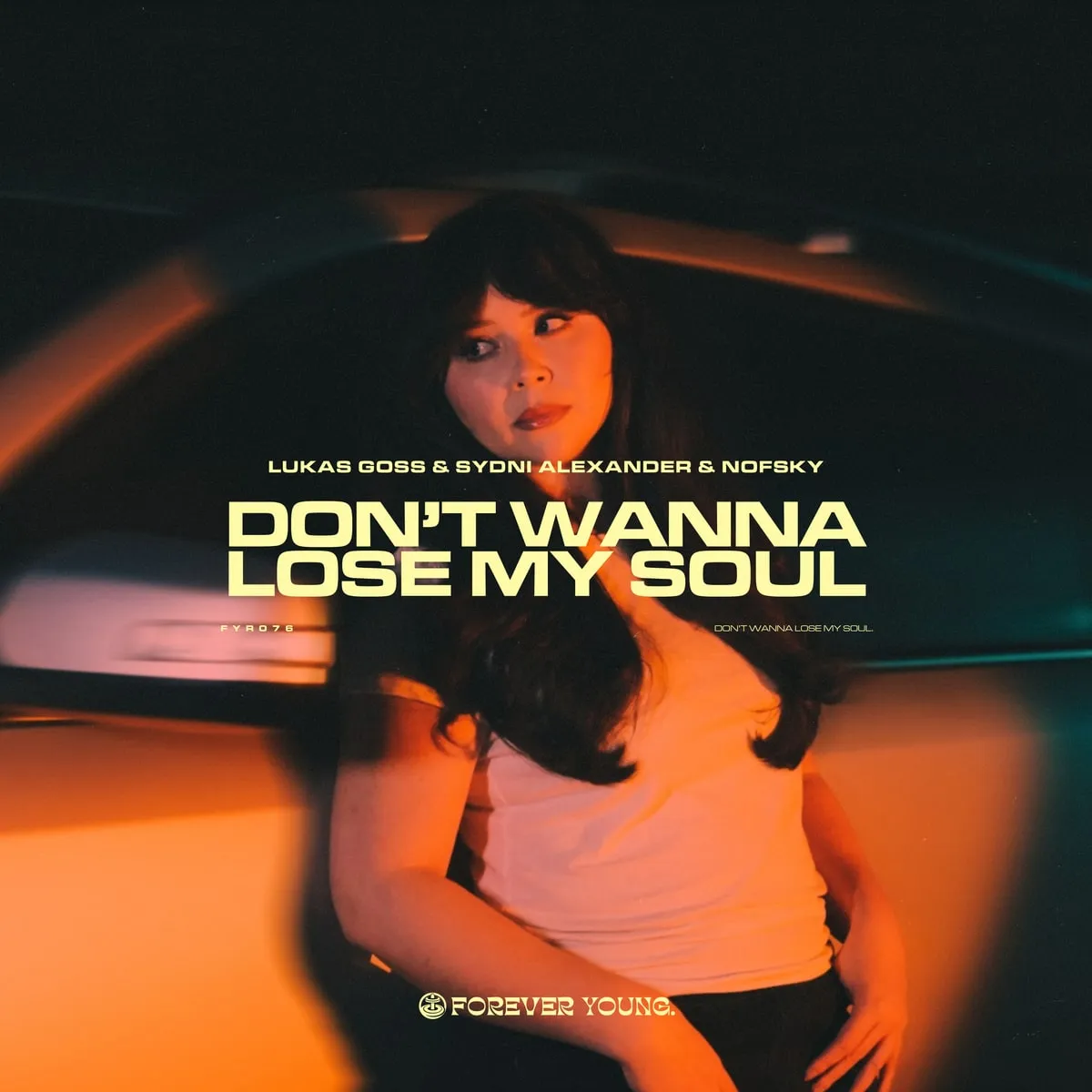 Don't Wanna Lose My Soul with Nofsky, Sydni Alexander cover art, Lukas Goss